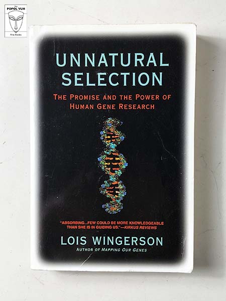 Lois Wingerson - Unnatural Selection